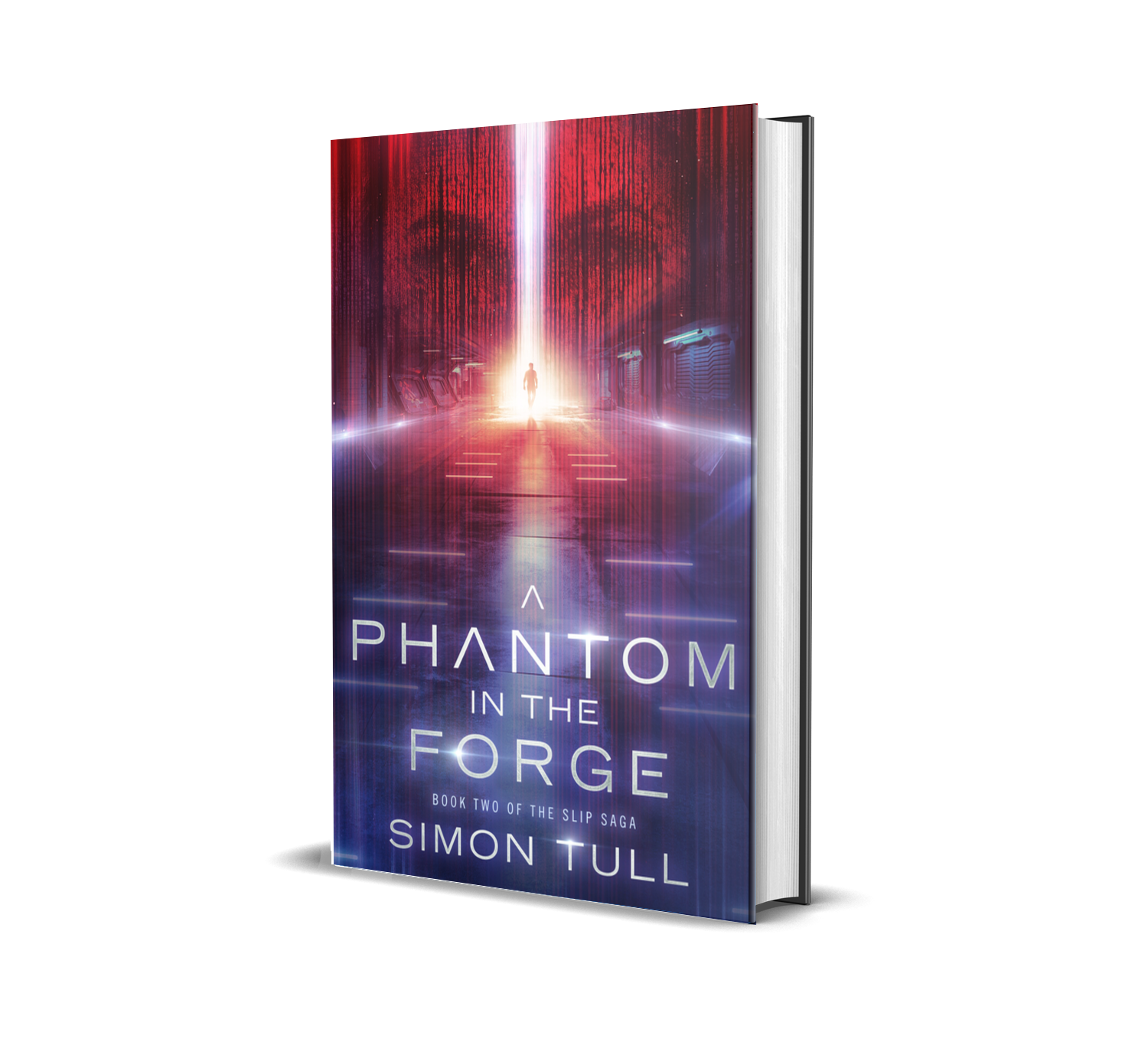 A Phantom in the Forge Book Two of The Slip Saga cover