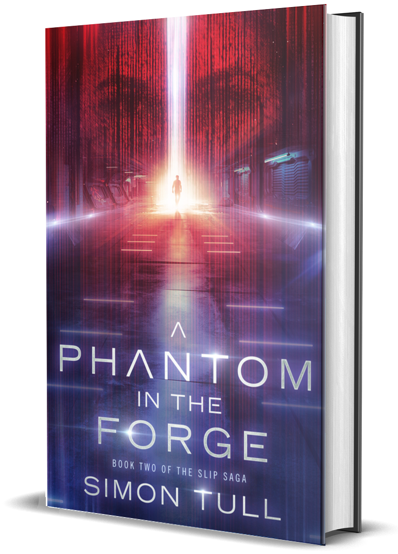 A Phantom in the Forge Book Two of The Slip Saga cover